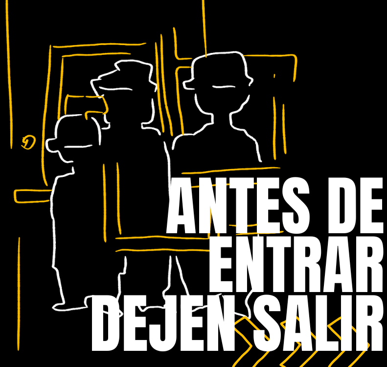 ANTES DE ENTRAR, DEJEN SALIR
