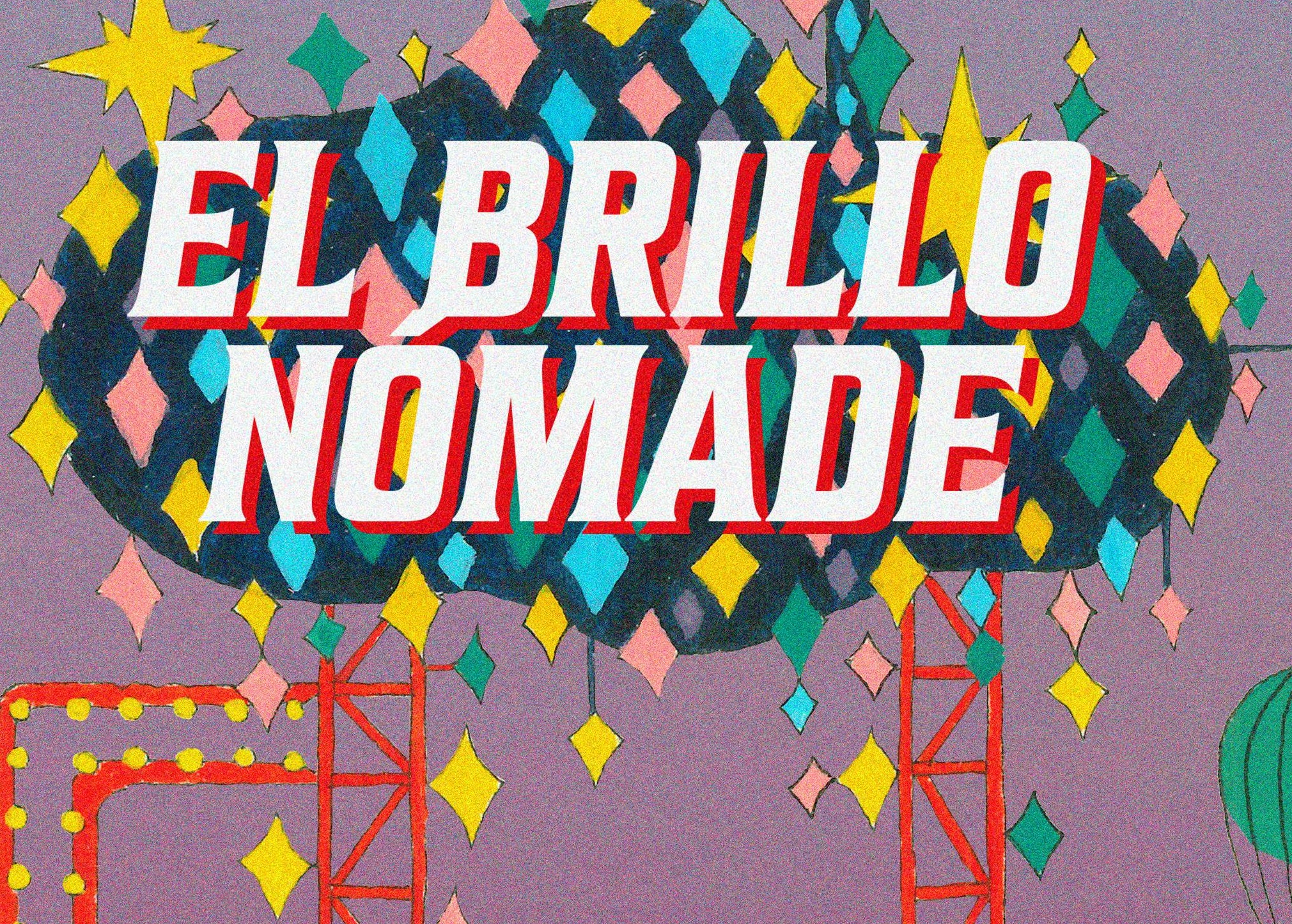 EL BRILLO NÓMADE