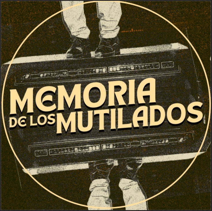 MEMORIA DE LOS MUTILADOS