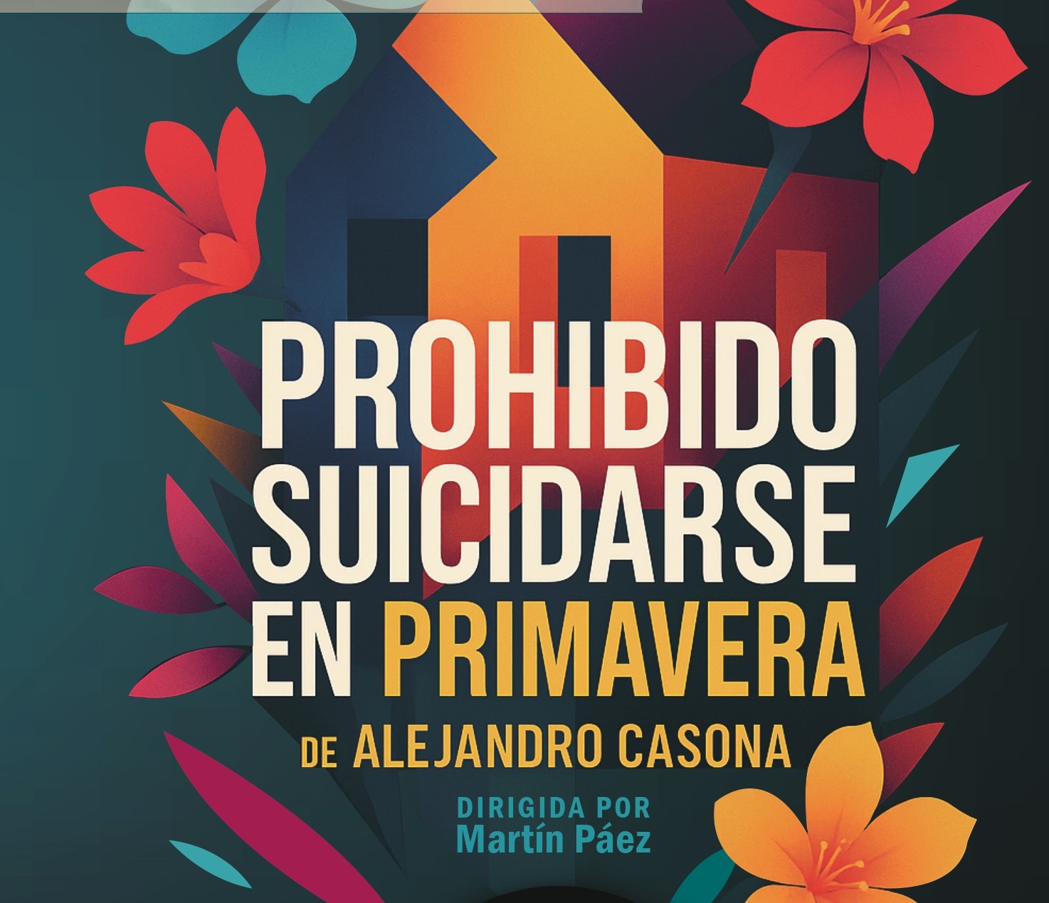 PROHIBIDO SUICIDARSE EN PRIMAVERA