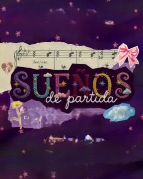 SUEÑOS DE PARTIDA